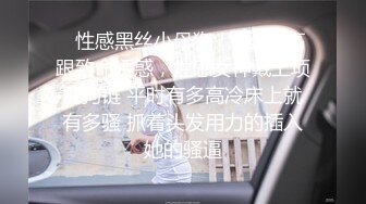 高颜小姐姐 把你的脏手拿开用舌头 啊啊不行了我退钱 身材丰满奶子大屁屁浑圆 鲍鱼会喷水就是不耐操