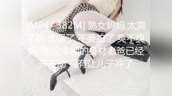 STP32837 【小奶包】一字马，扣穴自慰，这是专业的，大长腿抬起那刹那，震撼了，必看佳作