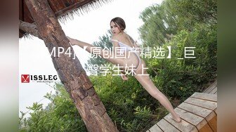 《最新重磅?新瓜速吃》万元定制虎牙人气舞蹈才艺主播极品女神【桃一】私拍~情趣SM假屌露奶露逼艳舞紫薇挑逗~炸裂