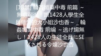 [MP4/ 820M]&nbsp;&nbsp;最美性爱体验专泡学妹大神91算啊会最新约炮极品女大学生 操不够的极品丰臀极致粉穴 太完美了