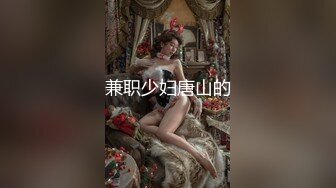 【姑娘你好骚】按摩店25岁少女全身按摩，爽了直接操客户~全身心的服务！包你满意！