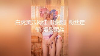 得知表妹要来家里 藏好摄像头偷窥她洗澡这身材发育的太好了