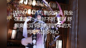 【新片速遞】淫骚小姐姐！3P激情名场面！屁股上写字肏我，一个操逼骑脸插嘴，非常耐操，搞完跳蛋自慰[1.35G/MP4/03:22:04]