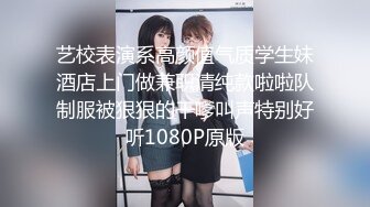 学妹下海被干【萝了个莉】刚发育完整的小妹妹，扒光无套干，青涩害羞，对性爱的经验还不足，有趣刺激