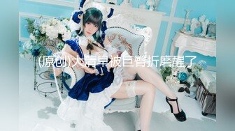 【爆乳女神❤️重磅核弹】秀人网巨乳网红『朱可儿』4月最新喷血超大尺度《泰国灰丝 》T裤全程塞进逼里 尽显一线天《超爆》