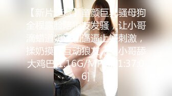 [原y版b]_409_小x骚s穴x穴x_啪p啪p_20220329