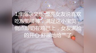 推特大屌土豪博主【火锅界的扛把子】调教爆操各种良家女神反差母狗3P4P~人生赢家